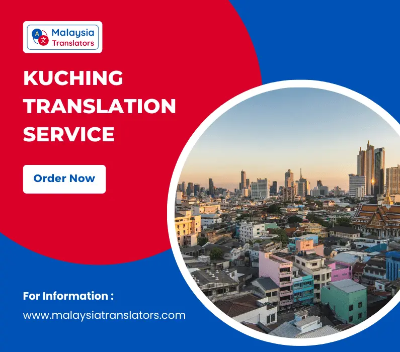 kuching-translators-service-in-Malaysia