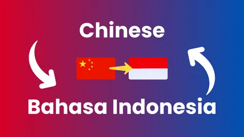 Chinese to Bahasa Indonesia Translation translation service